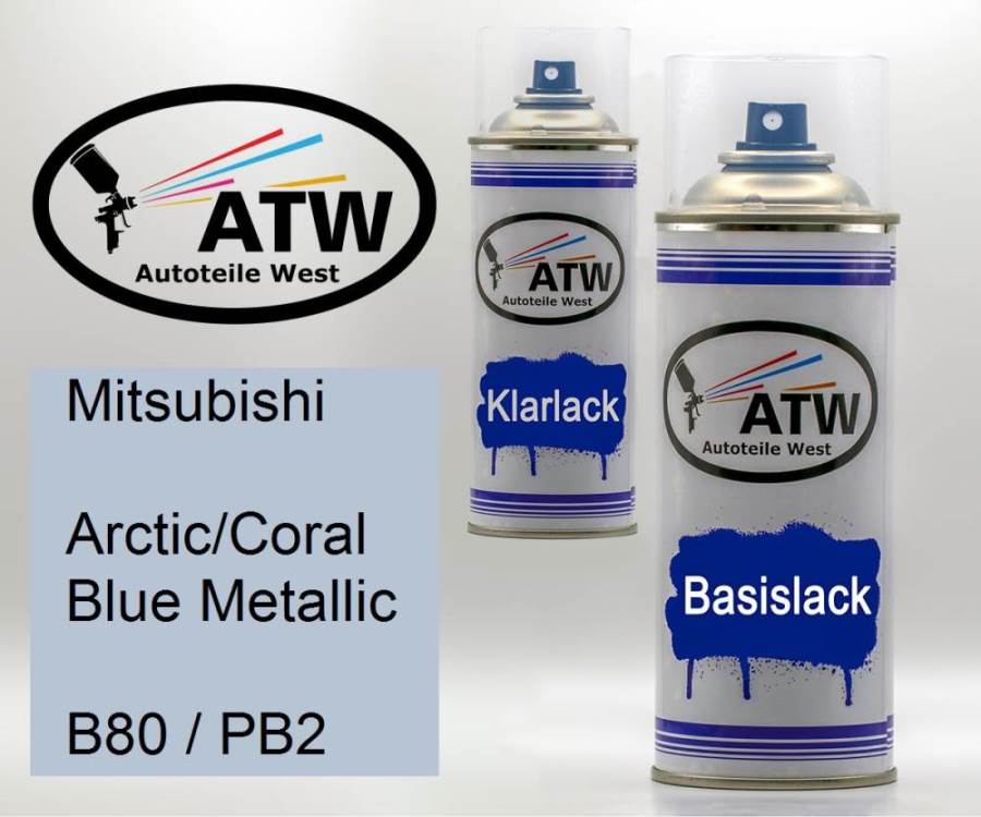 Mitsubishi, Arctic/Coral Blue Metallic, B80 / PB2: 400ml Sprühdose + 400ml Klarlack - Set, von ATW Autoteile West.